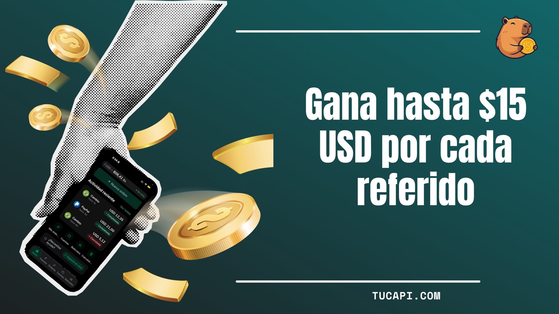 Comparte TuCapi y gana hasta $15 USD por cada referido